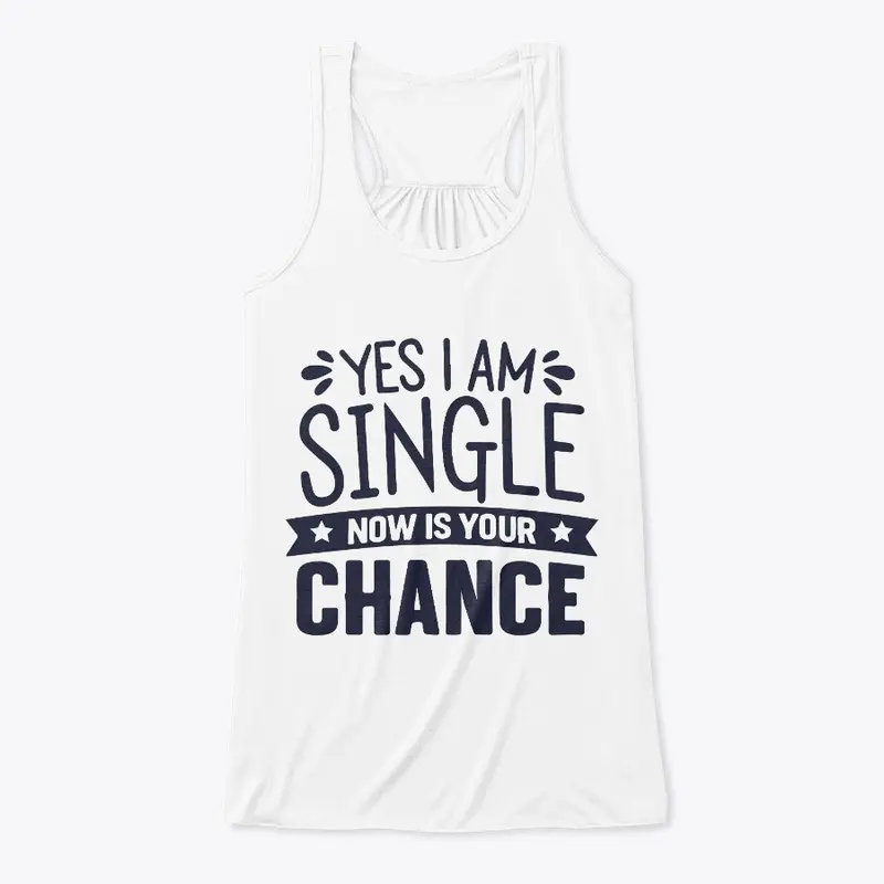 I am Single Tee