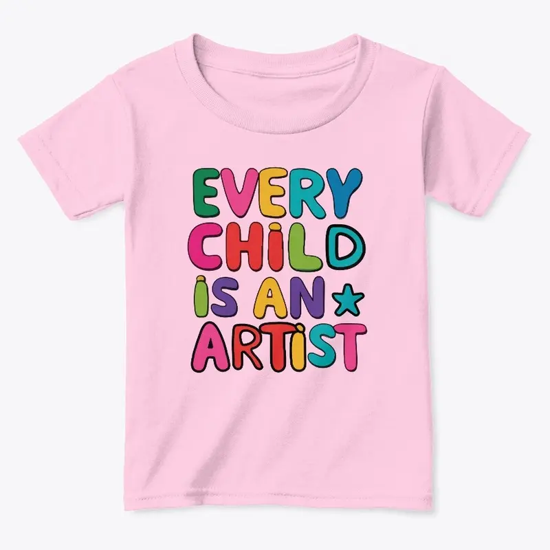 Every Child Is An Artist Tee