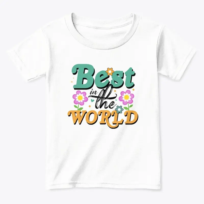 Best in the World Tee