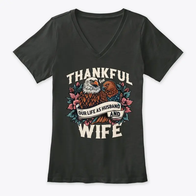 Thankful Husband Wife T-Shirt