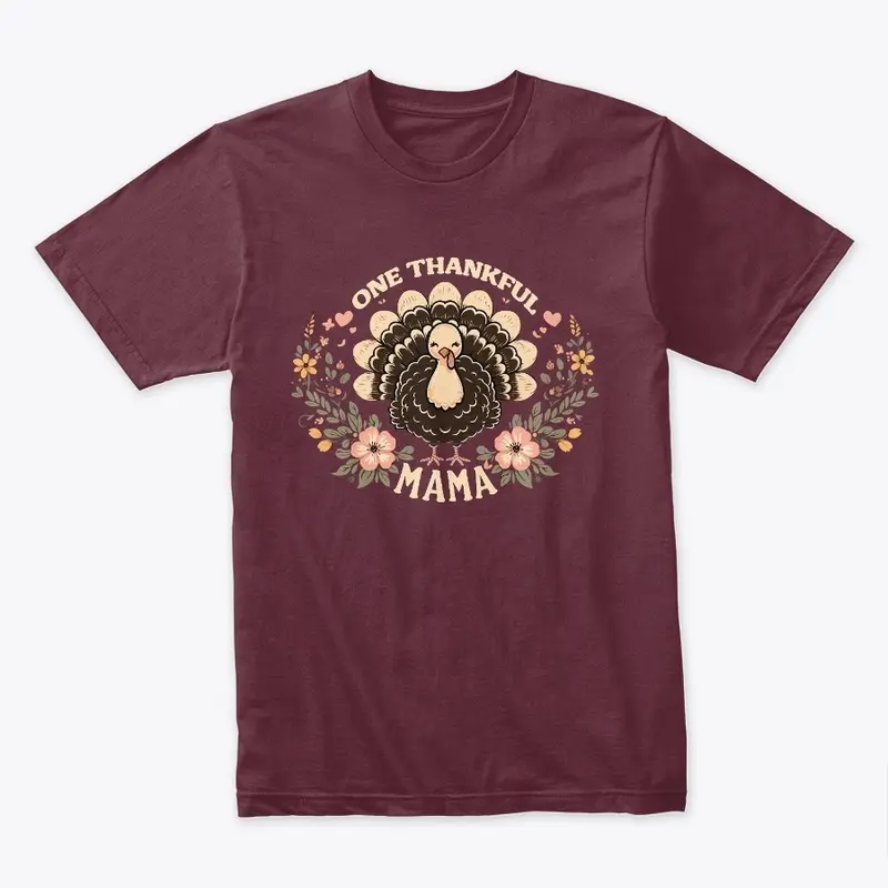 Thankful Mama Stylish Tee