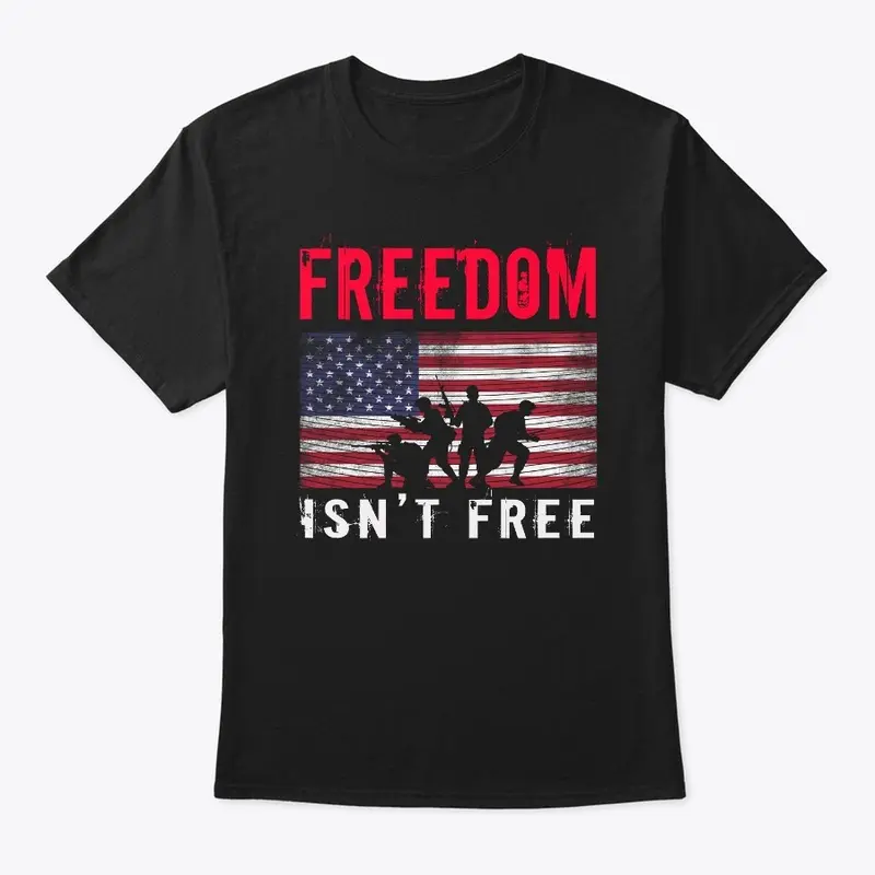 Freedom is not free Men's T-Shirt