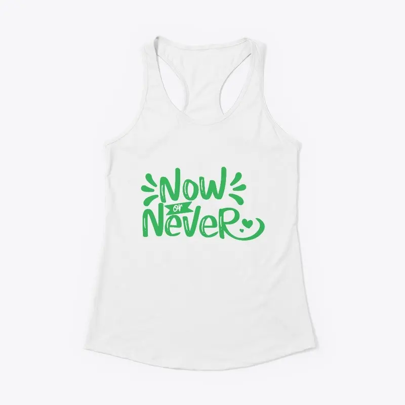 Now or Never Women's Tee